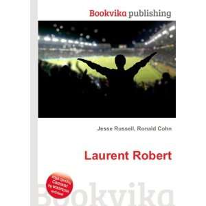 Laurent Robert Ronald Cohn Jesse Russell  Books