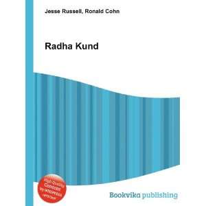 Radha Kund Ronald Cohn Jesse Russell  Books