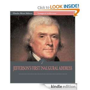  Addresses President Thomas Jeffersons First Inaugural Address 