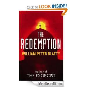The Redemption From the author of THE EXORCIST William Peter Blatty 