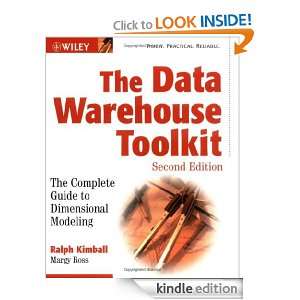 The Data Warehouse Toolkit The Complete Guide to Dimensional Modeling 