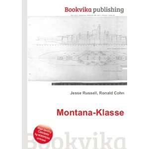  Montana Klasse Ronald Cohn Jesse Russell Books