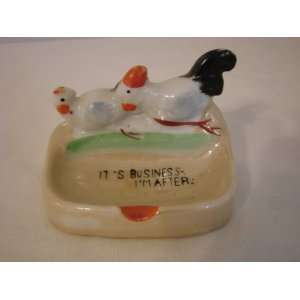  Ceramic Chicken Rooster Ashtray Its Business Im After 