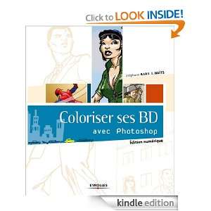 Coloriser ses BD avec Photoshop (French Edition) Eyrolles  