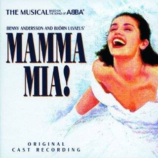 Mamma Mia The Musical Based on the Songs of ABBA Original Cast 