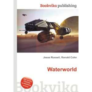  Waterworld Ronald Cohn Jesse Russell Books