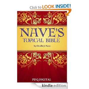 NAVES TOPICAL BIBLE Orville J. Nave  Kindle Store