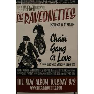 Raveonettes the Chain Gang of Love Poster 25x37 