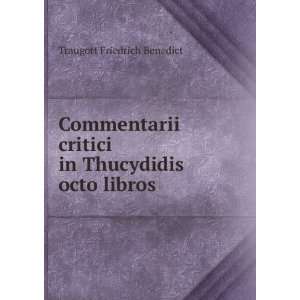  Commentarii critici in Thucydidis octo libros Traugott 