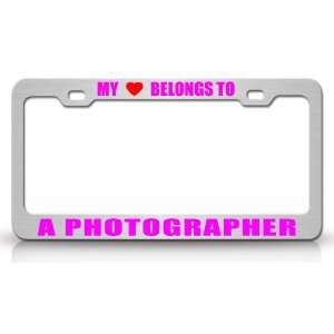 MY HEART BELONGS TO A PHOTOGRAPHER Occupation Metal Auto License Plate 
