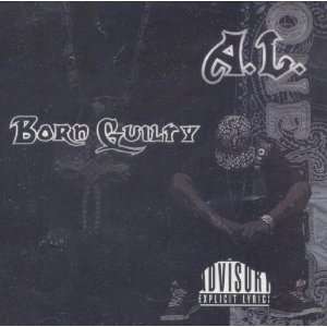  Born Guilty A.L. Music