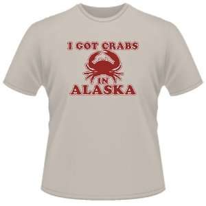  FUNNY T SHIRT  I Got Crabs In Alaska Toys & Games