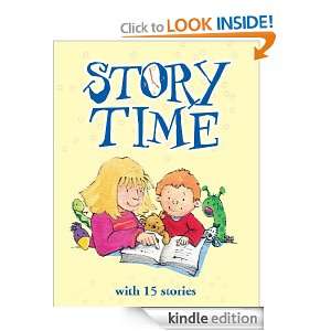 Story Time with 15 Stories (3 5 Minute Long Fairy Tales for Children 