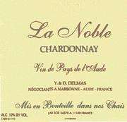 La Noble Chardonnay Vin de Pays 1999 