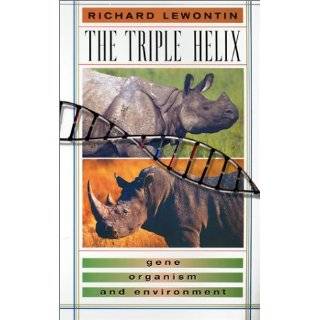 The Triple Helix Gene, Organism, and Environment by Richard C 