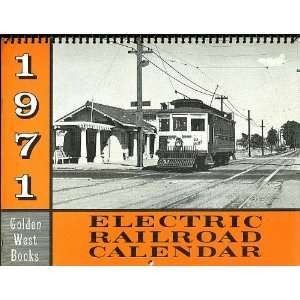  Electric Railroad Calendar 1971 Golden West Books Books