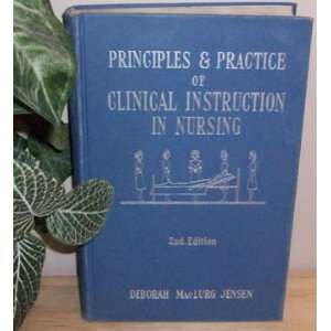   The Principles and Practice of Clinical Instruction in Nursing Books