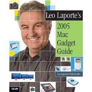  Leo Laportes 2005 Mac Gadget Guide (0029236731748) Leo 