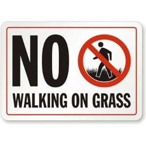  No Walking On Grass (with Graphic) Plastic Sign, 10 x 7 