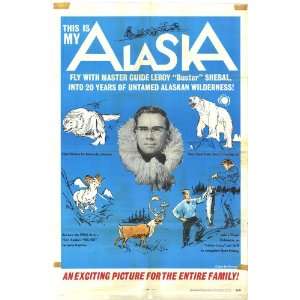   This is My Alaska (1969) 27 x 40 Movie Poster Style A