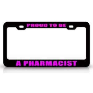  PROUD TO BE A PHARMACIST Occupational Career, High Quality 
