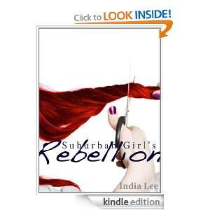 Suburban Girls Rebellion India Lee  Kindle Store