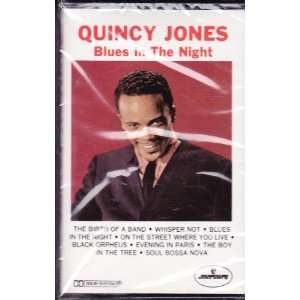  Blues in the Night Quincy Jones Music