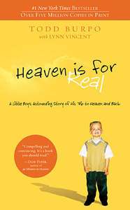   for Real A Little Boys Astounding Story of His Trip to Heaven and