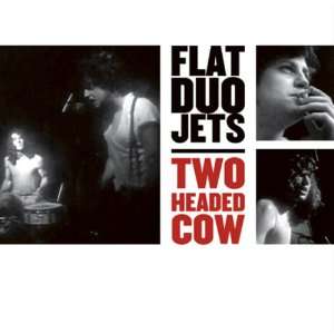 Two Headed Cow Flat Duo Jets Music