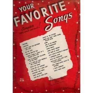   Favorite Songs Complete With Words And Music Mills Music Corp. Books