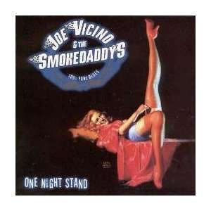  One Night Stand Joe Vicino and The Smokedaddys Music