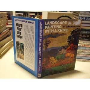  Landscape Painting with a Knife (9780823026326) Coulton 