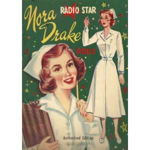  Nora Drake Radio Star Dolls   Paper Doll No Author Books