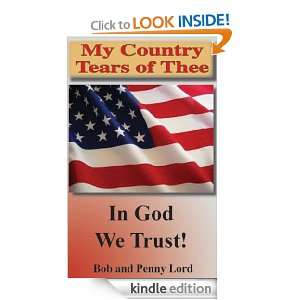 My Country Tears of Thee (Beyond Sodom and Gomorrah) Bob and Penny 