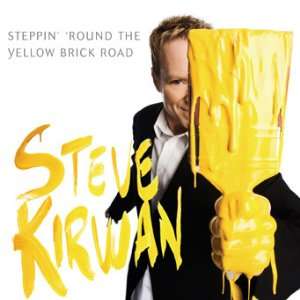  Steppin round the Yellow Brick Road Steve Kirwan Music