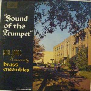  Sound Of the Trumpet Bob Jones University Brass Ensembles Music