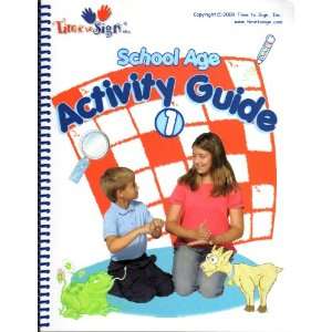  Time to Sign School Age Activity Guide 1 Time To Sign 