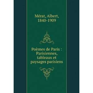   , tableaux et paysages parisiens Albert, 1840 1909 MÃ©rat Books