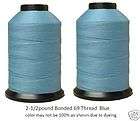 Bonded 69,Walking Foot,Upholster​y Thread 2 1/2lb.Blue