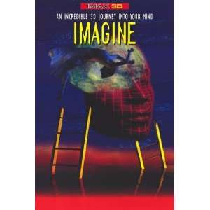  Imagine (Imax) by Unknown 11x17