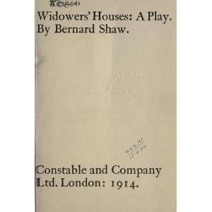  Widowers Houses A Play Bernard Shaw Books