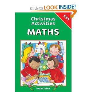  Christmas Activities Maths KS1 (9781903853689) Irene 