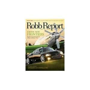  Robb Report Magazine May 2006 Exotic New Frontiers (Single 