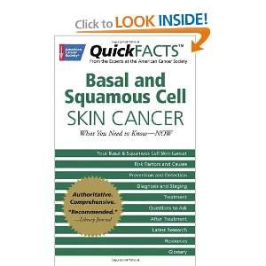  QuickFACTS Basal and Squamous Cell Skin Cancer What You 