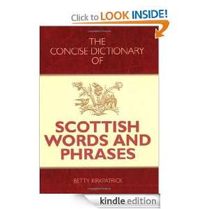 The Concise Dictionary of Scottish Words and Phrases [Kindle Edition]