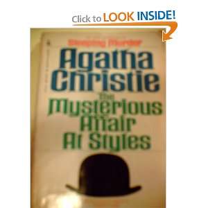  THE MYSTERIOUS AFFAIR AT STYLES [HERCULE POIROTS FIRST 