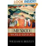 Mexico in World History (The New Oxford World History) by William H 