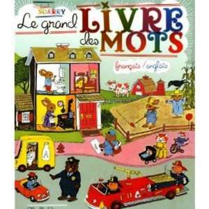  Le Grand Livre des Mots Francais et Anglais (French 