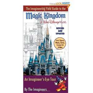 The Imagineering Field Guide to Magic Kingdom at Walt Disney 