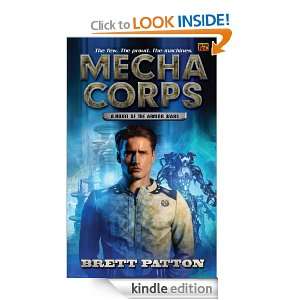Mecha Corps A Novel of the Armor Wars Brett Patton  